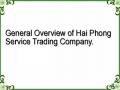 General Overview of Hai Phong Service Trading Company.