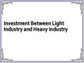 Investment Between Light Industry and Heavy Industry