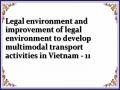 Legal environment and improvement of legal environment to develop multimodal transport activities in Vietnam - 11