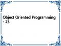 Object Oriented Programming - 23
