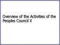 Overview of the Activities of the Peoples Council X