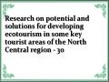 Research on potential and solutions for developing ecotourism in some key tourist areas of the North Central region - 30