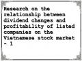 Research on the relationship between dividend changes and profitability of listed companies on the Vietnamese stock market - 1
