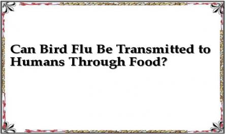 Can Bird Flu Be Transmitted to Humans Through Food?