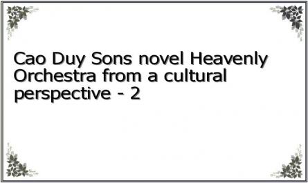Cao Duy Son's novel "Heavenly Orchestra" from a cultural perspective - 2