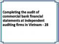 Completing the audit of commercial bank financial statements at independent auditing firms in Vietnam - 28