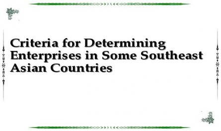 Criteria for Determining Enterprises in Some Southeast Asian Countries