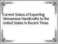 Current Status of Exporting Vietnamese Handicrafts to the United States in Recent Times