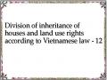 Division of inheritance of houses and land use rights according to Vietnamese law - 12
