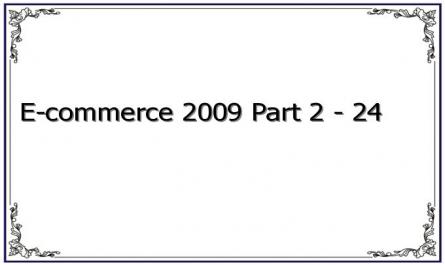 E-commerce 2009 Part 2 - 24
