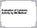Evaluation of Cytotoxic Activity by Mtt Method
