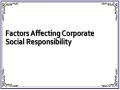 Factors Affecting Corporate Social Responsibility