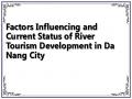 Factors Influencing and Current Status of River Tourism Development in Da Nang City