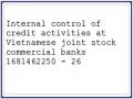 Internal control of credit activities at Vietnamese joint stock commercial banks 1681462250 - 26