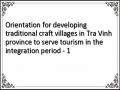 Orientation for developing traditional craft villages in Tra Vinh province to serve tourism in the integration period - 1