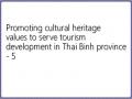 Promoting cultural heritage values ​​to serve tourism development in Thai Binh province - 5