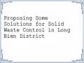 Proposing Some Solutions for Solid Waste Control in Long Bien District