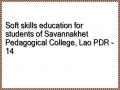 Soft skills education for students of Savannakhet Pedagogical College, Lao PDR - 14