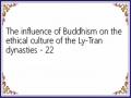 The influence of Buddhism on the ethical culture of the Ly-Tran dynasties - 22