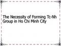 The Necessity of Forming Tc-Nh Group in Ho Chi Minh City