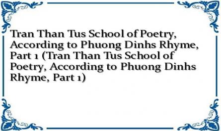 Tran Than Tus School of Poetry, According to Phuong Dinhs Rhyme, Part 1 (Tran Than Tus School of Poetry, According to Phuong Dinhs Rhyme, Part 1)