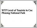 WTP Level of Tourists to Cuc Phuong National Park