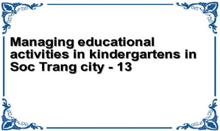 Managing educational activities in kindergartens in Soc Trang city - 13