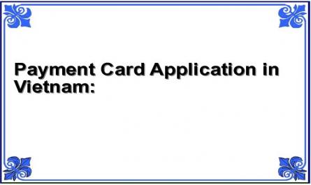 Payment Card Application in Vietnam: