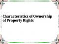 Characteristics of Ownership of Property Rights