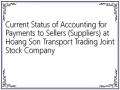 Current Status of Accounting for Payments to Sellers (Suppliers) at Hoang Son Transport Trading Joint Stock Company