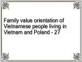 Family value orientation of Vietnamese people living in Vietnam and Poland - 27