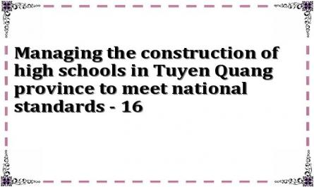 Managing the construction of high schools in Tuyen Quang province to meet national standards - 16