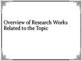 Overview of Research Works Related to the Topic