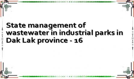 State management of wastewater in industrial parks in Dak Lak province - 16
