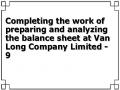 Completing the work of preparing and analyzing the balance sheet at Van Long Company Limited - 9
