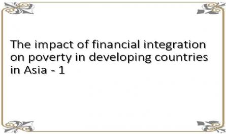The impact of financial integration on poverty in developing countries in Asia - 1