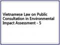 Vietnamese Law on Public Consultation in Environmental Impact Assessment - 5