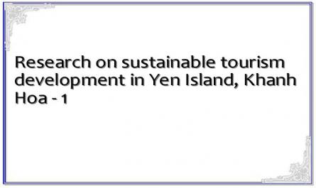 Research on sustainable tourism development in Yen Island, Khanh Hoa - 1