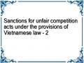 Sanctions for unfair competition acts under the provisions of Vietnamese law - 2