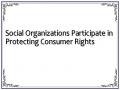 Social Organizations Participate in Protecting Consumer Rights