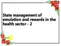 State management of emulation and rewards in the health sector - 2
