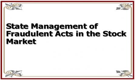 State Management of Fraudulent Acts in the Stock Market