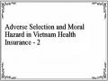 Adverse Selection and Moral Hazard in Vietnam Health Insurance - 2