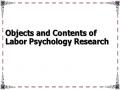 Objects and Contents of Labor Psychology Research