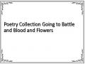 Poetry Collection Going to Battle and Blood and Flowers