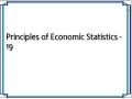 Principles of Economic Statistics - 19