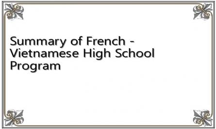 Summary of French - Vietnamese High School Program