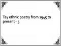 Tay ethnic poetry from 1945 to present - 5