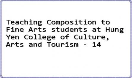 Teaching Composition to Fine Arts students at Hung Yen College of Culture, Arts and Tourism - 14