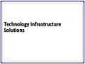 Technology Infrastructure Solutions